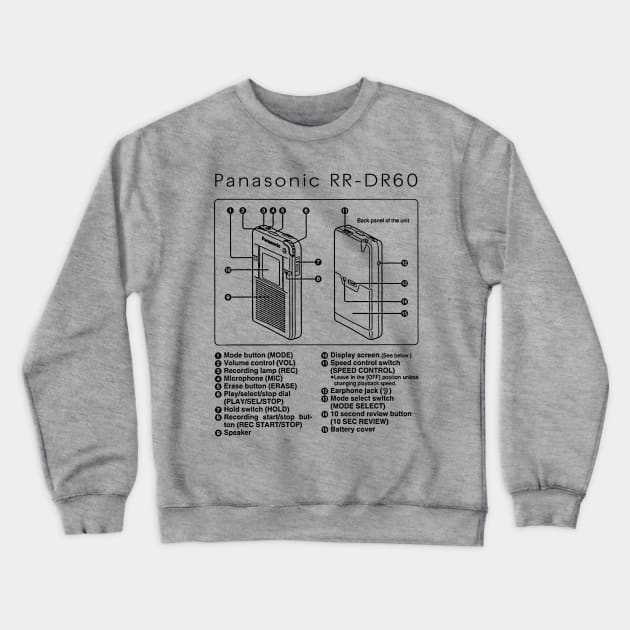 Panasonic RR-DR60 Handheld Digital IC Recorder Crewneck Sweatshirt by DankFutura